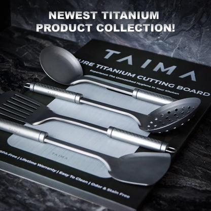 Taima® 100% Pure Titanium Spatula / Utensils